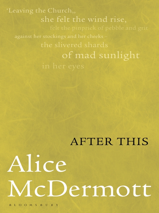 Title details for After This by Alice McDermott - Available
